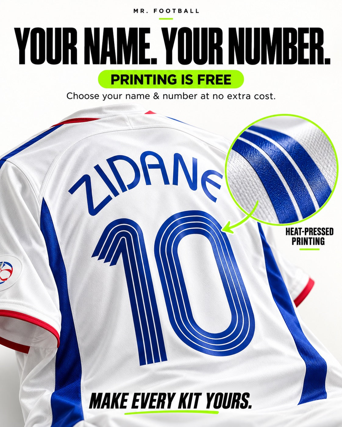 Your name, your number - heat-pressed printing is free